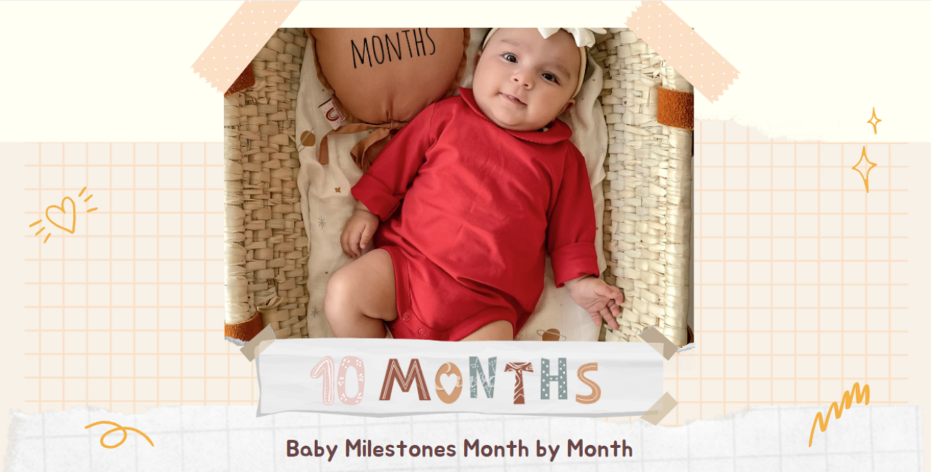 Monitor Baby's Growth: 10-Month-Old Developmental Milestones