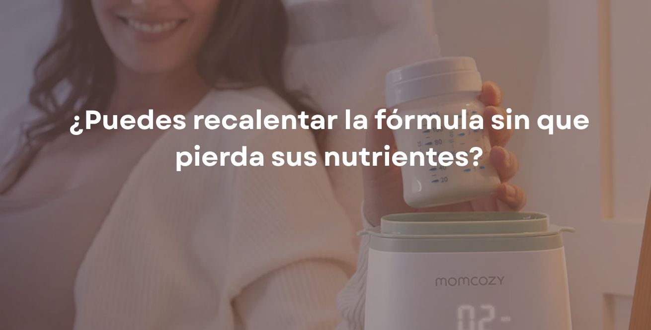 ¿Puedes recalentar la fórmula sin que pierda sus nutrientes?