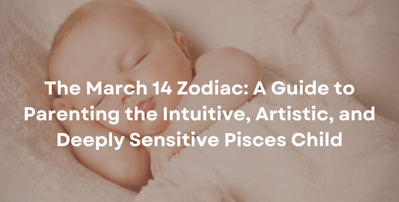 El signo del 14 de marzo: guía para criar a un niño piscis intuitivo, artístico y profundamente sensible