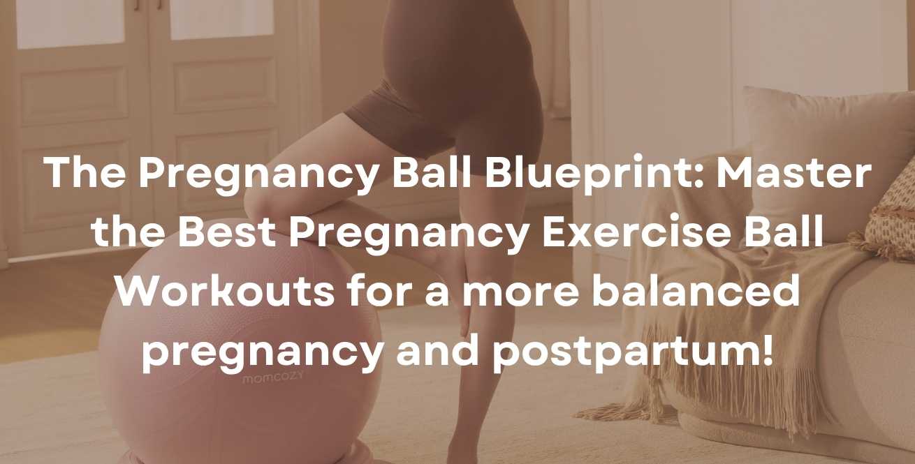 How to choose and set up a balance ball for pregnancy