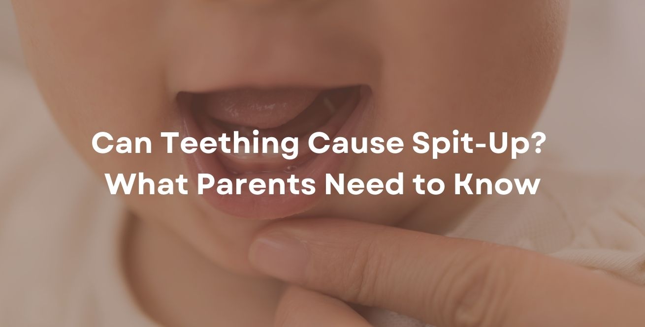 ¿La dentición puede causar regurgitaciones? Lo que los padres necesitan saber