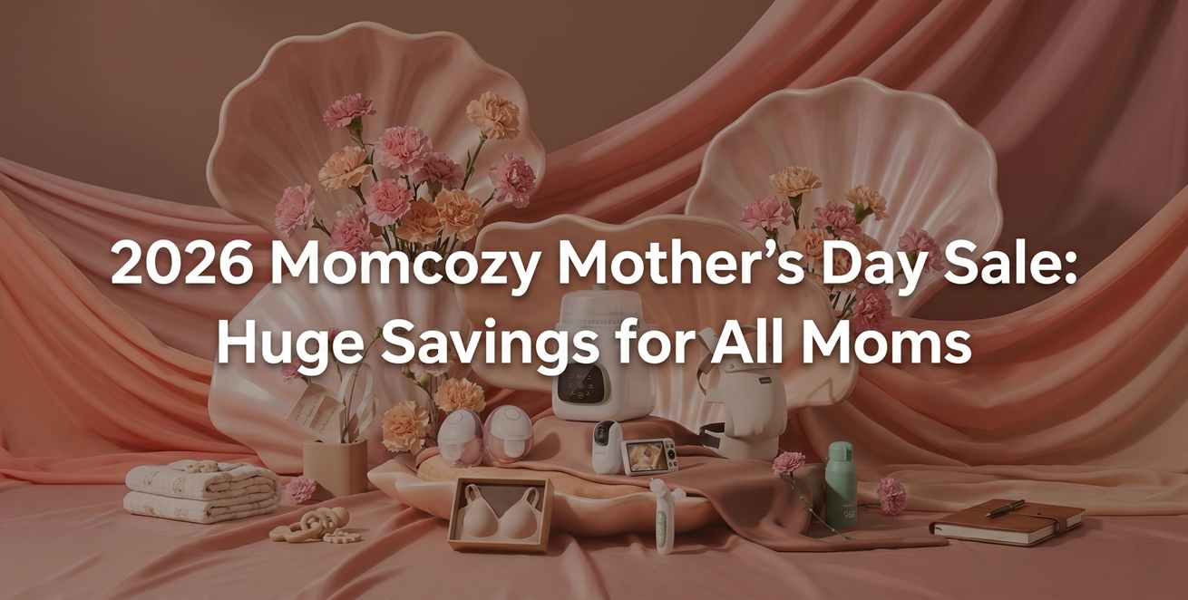 2026 Momcozy Mother’s Day Sale: Huge Savings for All Moms
